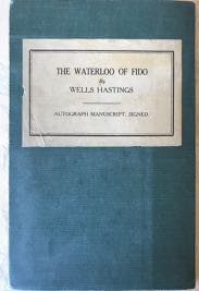 Image for Original Manuscript, with the author’s signature at end for the story “The Waterloo of Fido”.